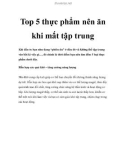 Top 5 thực phẩm nên ăn khi mất tập trung