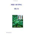 MỘC HƯƠNG (Kỳ 3)