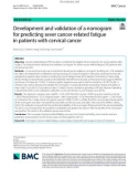 Development and validation of a nomogram for predicting sever cancer-related fatigue in patients with cervical cancer