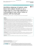 Identifying subgroups of patients using latent class analysis: Should we use a single-stage or a two-stage approach? A methodological study using a cohort of patients with low back pain