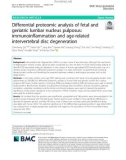 Differential proteomic analysis of fetal and geriatric lumbar nucleus pulposus: Immunoinflammation and age-related intervertebral disc degeneration