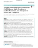 The Alberta Moving Beyond Breast Cancer (AMBER) cohort study: Recruitment, baseline assessment, and description of the first 500 participants