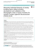 Measuring individual hierarchy of anxiety invoking sports related activities: Development and validation of the Photographic Series of Sports Activities for Anterior Cruciate Ligament Reconstruction (PHOSA-ACLR)