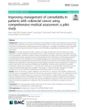 Improving management of comorbidity in patients with colorectal cancer using comprehensive medical assessment: A pilot study