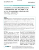 Exercise reduces body fat and improves insulin sensitivity and pancreatic β-cell function in overweight and obese male Taiwanese adolescents