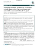 Association between variations in the fat mass and obesity-associated gene and pancreatic cancer risk: A case - control study in Japan