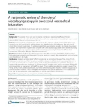 A systematic review of the role of videolaryngoscopy in successful orotracheal intubation