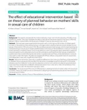 The effect of educational intervention based on theory of planned behavior on mothers' skills in sexual care of children