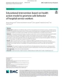 Educational intervention based on health action model to promote safe behavior of hospital service workers