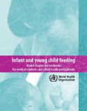 Infant and young child feeding Model Chapter for textbooks for medical students and allied health professionals