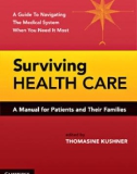 Surviving Health Care A Manual for Patients and Their Families