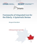 Frameworks of Integrated Care for the Elderly: A Systematic Review