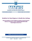 Morbidity and Mortality Weekly Report - Guideline for Hand Hygiene in Health-Care Settings