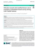 Attitudes towards risk-stratified breast cancer screening: A population-based survey among 5,001 Danish women