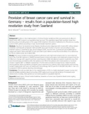 Provision of breast cancer care and survival in Germany – results from a population-based high resolution study from Saarland