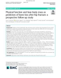 Physical function and lean body mass as predictors of bone loss after hip fracture: A prospective follow-up study