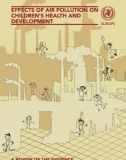 EFFECTS OF AIR POLLUTION ON CHILDREN'S HEALTH AND DEVELOPMENT