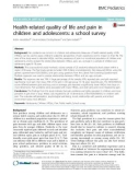 Health-related quality of life and pain in children and adolescents: A school survey