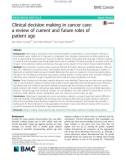 Clinical decision making in cancer care: a review of current and future roles of patient age