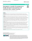 Nomograms to predict the prognosis in locally advanced oral squamous cell carcinoma after curative resection