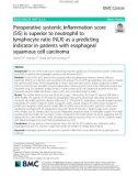 Preoperative systemic inflammation score (SIS) is superior to neutrophil to lymphocyte ratio (NLR) as a predicting indicator in patients with esophageal squamous cell carcinoma