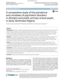 A comparative study of the prevalence and correlates of psychiatric disorders in Almajiris and public primary school pupils in Zaria, Northwest Nigeria