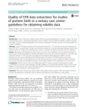 Quality of EHR data extractions for studies of preterm birth in a tertiary care center: Guidelines for obtaining reliable data