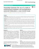 Association between the use of a stylet in endotracheal intubation and postoperative arytenoid dislocation: A case-control study