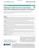 Adolescent health outcomes: Associations with child maltreatment and peer victimization