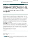 The effects of isolated ankle strengthening and functional balance training on strength, running mechanics, postural control and injury prevention in novice runners: Design of a randomized controlled trial