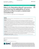 Effects of a ‘Rebuilding Myself' intervention on enhancing the adaptability of cancer patients to return to work: A randomized controlled trial