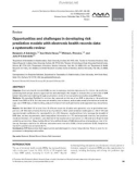 Opportunities and challenges in developing risk prediction models with electronic health records data: A systematic review