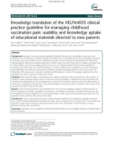 Knowledge translation of the HELPinKIDS clinical practice guideline for managing childhood vaccination pain: Usability and knowledge uptake of educational materials directed to new parents