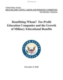 Benefitting Whom? For-Profit EducationCompanies and theGrowth of Military Educational Benefits