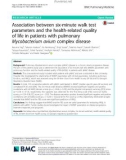 Association between six-minute walk test parameters and the health-related quality of life in patients with pulmonary Mycobacterium avium complex disease