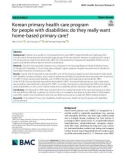 Korean primary health care program for people with disabilities: Do they really want home-based primary care?