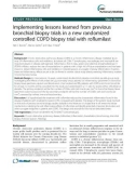 Implementing lessons learned from previous bronchial biopsy trials in a new randomized controlled COPD biopsy trial with roflumilast