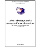 Giáo trình Ngoại ngữ chuyên ngành (Đối tượng: Cao đẳng Điều dưỡng) - Trường CĐ Y tế Ninh Bình