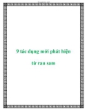 9 tác dụng mới phát hiện từ rau sam