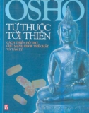 Từ thuốc đến thiền part 1