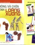 Phòng và điều trị bệnh loãng xương: Phần 1