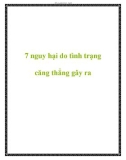 7 nguy hại do tình trạng căng thẳng gây ra