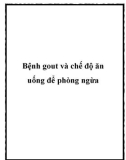 Bệnh gout và chế độ ăn uống để phòng ngừa