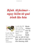 Tài liệu Bệnh Alzheimer nguy hiểm từ quá trình lão hóa