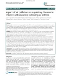 Impact of air pollution on respiratory diseases in children with recurrent wheezing or asthma