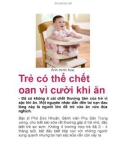 Trẻ có thể chết oan vì cười khi ăn