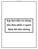 Kịp thời điều trị chứng tiểu đêm nhiều ở người bệnh đái tháo đường