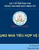 Bài giảng Sử dụng nhà tiêu hợp vệ sinh