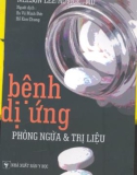 Phòng ngừa và điều trị bệnh dị ứng: Phần 1