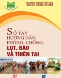 Phòng chống lụt, bão và thiên tai - Sổ tay hướng dẫn: Phần 1